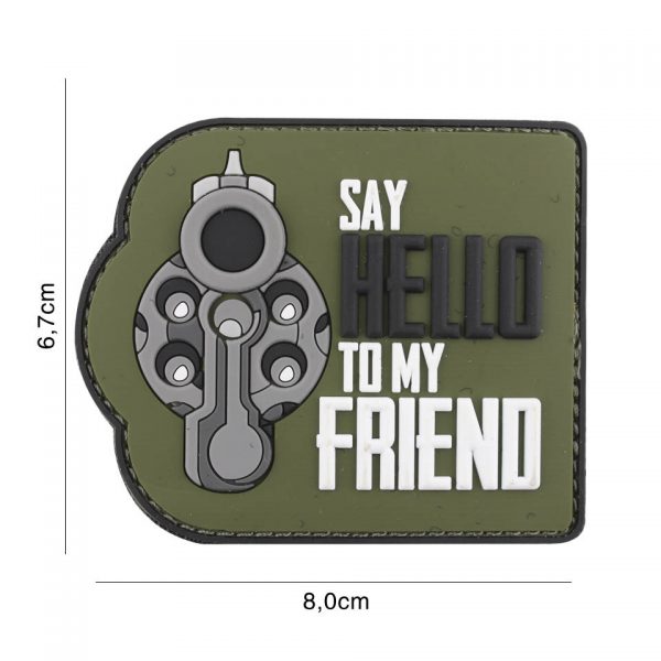 EMBLEEM 3D PVC SAY HELLO TO MY FRIEND GROEN 6121 Embleem PVC met klitteband aan de achterzijde.